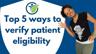 5 Ways to verify patient Insurance Eligibility  Medical Billing Terms [upl. by Tedman166]