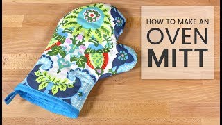 How to Make an Oven Mitt [upl. by Cousins]