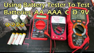 Using Battery Tester To Test Batteries AA AAA C D 9V [upl. by Yenhoj]