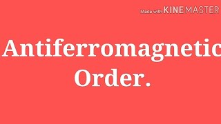 Antiferromagnetic Order Susceptibility Neel Temperature Antiferromagnetic Magnons [upl. by Pine803]