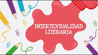 Intertextualidad literaria  1ero de secundaria  Literatura [upl. by Anma]