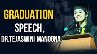 Graduation SpeechDrTejaswini Manogna [upl. by Yremrej371]