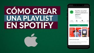 Cómo Crear una Lista de Reproducción o Playlist en Spotify iPhone [upl. by Dibru272]