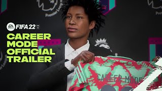 FIFA 22  Official Career Mode Trailer [upl. by Anoj]