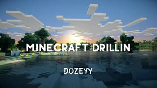 Minecraft but its UK Drill [upl. by Ahsiat746]