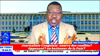 HKtoday 190421 JOURNALISTE CONGOLAIS  ENTRE LA PROFESSION ET LOPPOSITION [upl. by Rider]