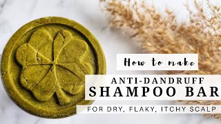 How to make Anti Dandruff Neem Shampoo Bar for Dry Flaky Itchy Scalp for Beginners [upl. by Hidie501]