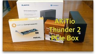 AKiTio Thunder2 PCIe Box [upl. by Nadbus19]