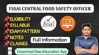 FSSAI CFSO Exam Full Information  How to become Central FSO in 2023  FSSAI CFSO [upl. by Otrebtuc]