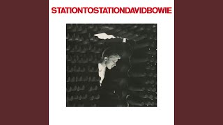 Station to Station 2016 Remaster [upl. by Thynne]