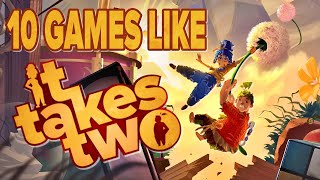 10 Great Games Like It Takes Two [upl. by Hax]