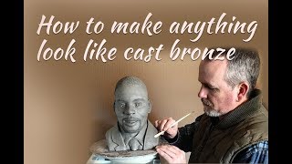 How to make anything look like cast bronze A simple finishing technique [upl. by Sigfrid]