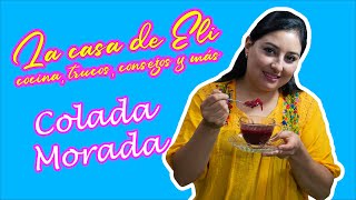 Cómo hacer COLADA MORADA [upl. by Ellesig]