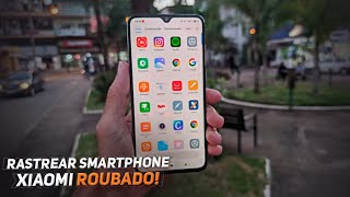 Como rastrear um SMARTPHONE XIAOMI perdido ou roubado [upl. by Metah]