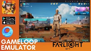 How To Play Farlight 84 on GameLoop Emulator  Key Mapping Supported [upl. by Ripley131]