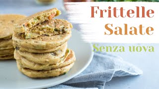 FRITTELLE SALATE VELOCI PRONTE IN 5 MINUTI  SENZA BISOGNO DI FRIGGERE  Elefanteveg [upl. by Adnopoz489]