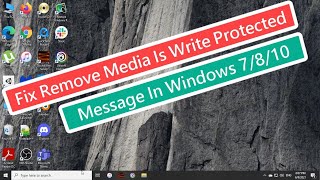 Fix Remove Media Is Write Protected Message In Windows 788110 [upl. by Delora271]