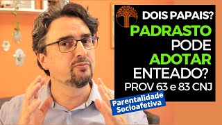 Parentalidade Socioafetiva  Provimento 63 e 83 CNJ na prática [upl. by Ellerahc]