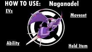 Competitive Guides How To Use Naganadel [upl. by Alard76]