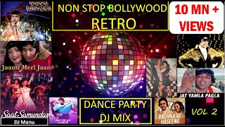 NON STOP BOLLYWOOD RETRO DANCE PARTY DJ MIX 2021 [upl. by Hbaruas]