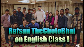 Rafsan TheChotoBhai on English Class [upl. by Aluk]