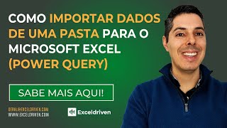 Como importar dados de uma pasta para o Microsoft Excel Power Query [upl. by Idet385]