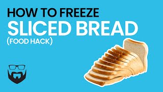 How to Freeze Sliced Bread Food Hack [upl. by Jeffers69]