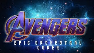 THE AVENGERS  Epic Medley Orchestral Cover [upl. by Enra297]