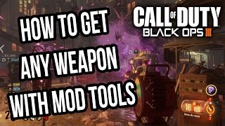 How to enable Cheats with Mod Tools to get any weapon Black Ops 3 [upl. by Rusel]