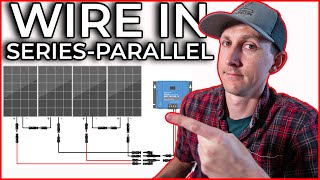 How to Wire Solar Panels in Series Parallel [upl. by Carley]