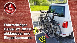 Fahrradträger Uebler i21 90° DC klappbar  Parksensor  Langzeittest  VW T6 California  BüssliTV [upl. by Llekim206]