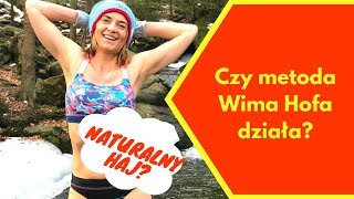 Efektywność i energetyczny HAJ Czy metoda Wima Hofa działa [upl. by Burl]