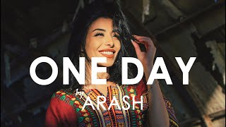 ARASH feat Helena  ONE DAY Creative Ades Remix Exclusive Premiere [upl. by Itsur]