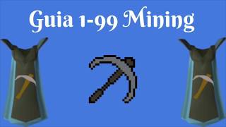 OSRS 199 Mining Guía Eficiente 2018 Español [upl. by Lewan]