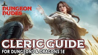 Cleric Guide for Dungeons and Dragons 5e [upl. by Forcier30]