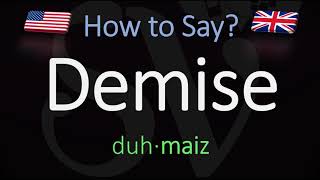 How to Pronounce Demise CORRECTLY Meaning amp Pronunciation [upl. by Augie]