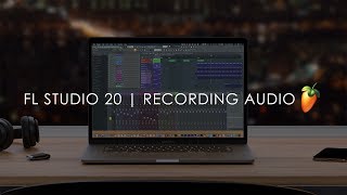 FL STUDIO  How to Record Audio from Vocals and Instruments [upl. by Natam]