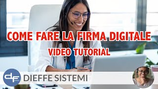 Come Fare La Firma Digitale [upl. by Barnum]