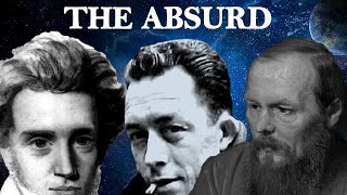 The Absurd – Camus Kierkegaard amp Dostoevsky  Existentialism [upl. by Onitnerolf]