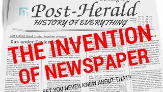 The story of Newspaper  History of Everything [upl. by Annavoeg]