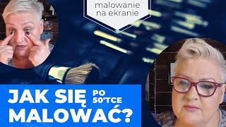 JAK SIĘ MALOWAĆ po 💄 50tce 💄 [upl. by Nauwtna]