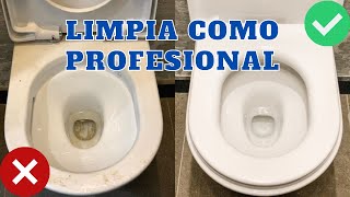 LIMPIEZA PROFESIONAL  COMO LIMPIAR EL INODORO RAPIDO FACIL Y EFICIENTE [upl. by Lekar690]