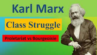 Karl Marx  Class Struggle  Primitive Communism  Proletariat vs Bourgeoisie Philosophy Simplified [upl. by Benco]