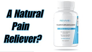 Revive MD Palmitoylethanolamide  A Natural Pain Reliever [upl. by Sartin792]