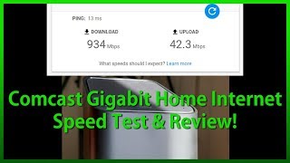 ComcastXfinity Gigabit Home Internet Speed Test amp Review [upl. by Legim]