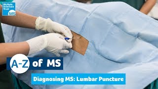 Diagnosing MS  Lumbar puncture [upl. by Aihcropal]