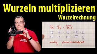 Wurzeln multiplizieren  Wurzelrechnung  Lehrerschmidt [upl. by Walters48]