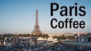 ☕️ Coffee in Paris  Paris JAZZ Café  Instrumental Background Music Playlist [upl. by Dazhehs]