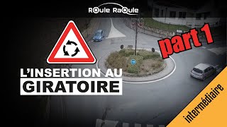 ROND POINT GIRATOIRE INSERTION  🚗💨PERMIS 2021 [upl. by Ynaffi]