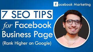 Facebook SEO  7 SEO Tips to get Higher Ranking of Your Facebook Business Page on Google [upl. by Ati]